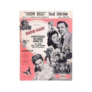 Vintage Vocal Selection Show Boat Sheet Music Book Songbook Musical Ava Gardner